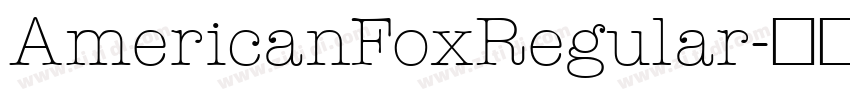 AmericanFoxRegular字体转换