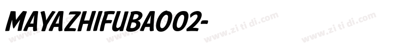 mayazhifubao02字体转换