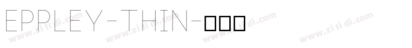 Eppley-Thin字体转换