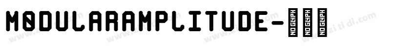 ModularAmplitude字体转换