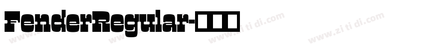 FenderRegular字体转换