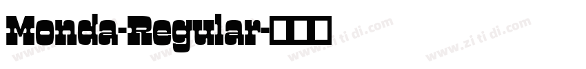 Monda-Regular字体转换