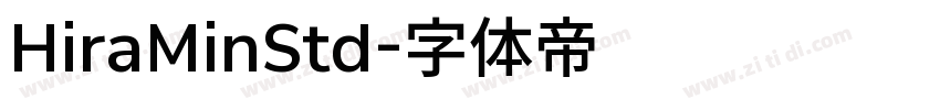 HiraMinStd字体转换