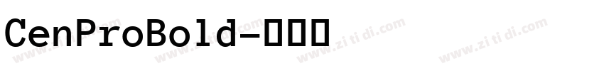 CenProBold字体转换