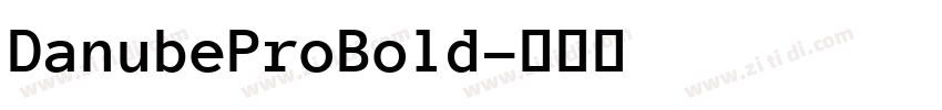 DanubeProBold字体转换