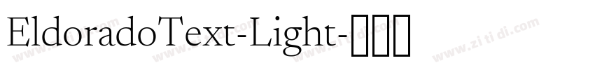 EldoradoText-Light字体转换