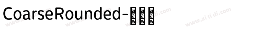 CoarseRounded字体转换