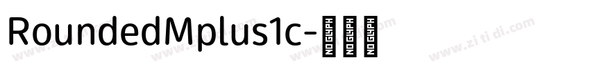 RoundedMplus1c字体转换