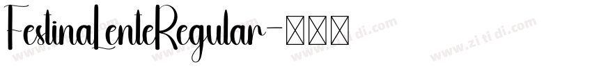 FestinaLenteRegular字体转换