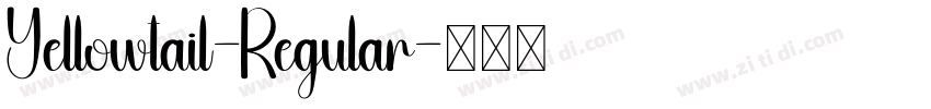 Yellowtail-Regular字体转换