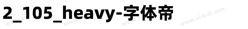 2_105_heavy字体转换