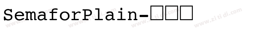 SemaforPlain字体转换