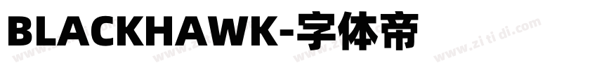 BLACKHAWK字体转换