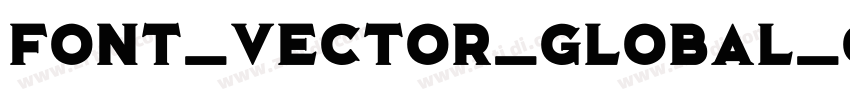 Font_Vector_Global_G字体转换