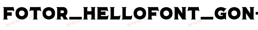 Fotor_HelloFont_Gon字体转换