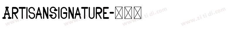 ArtisanSignature字体转换