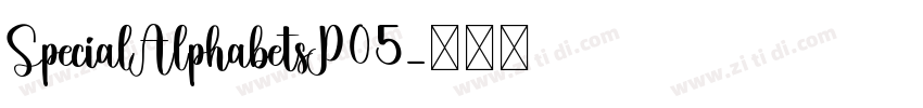 SpecialAlphabetsP05字体转换