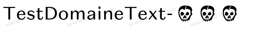 TestDomaineText字体转换