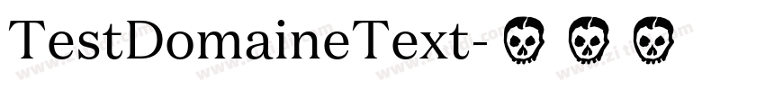 TestDomaineText字体转换