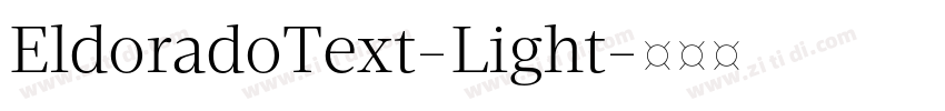 EldoradoText-Light字体转换