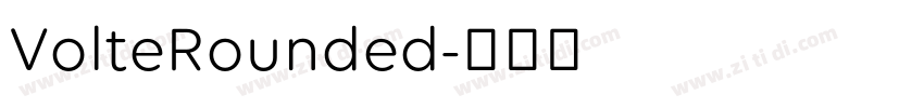 VolteRounded字体转换