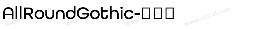 AllRoundGothic字体转换