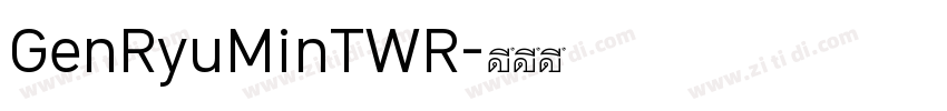 GenRyuMinTWR字体转换