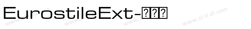 EurostileExt字体转换