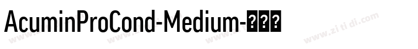 AcuminProCond-Medium字体转换