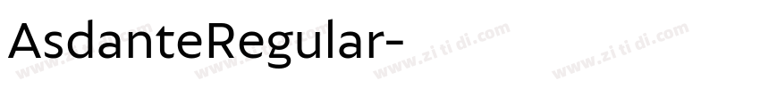 AsdanteRegular字体转换