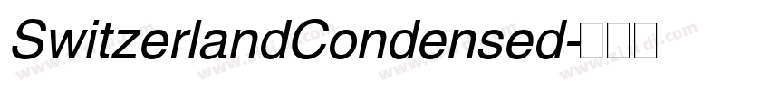 SwitzerlandCondensed字体转换