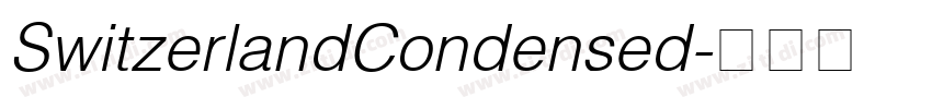 SwitzerlandCondensed字体转换