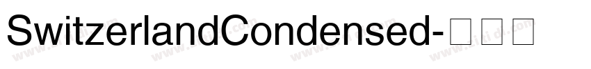 SwitzerlandCondensed字体转换