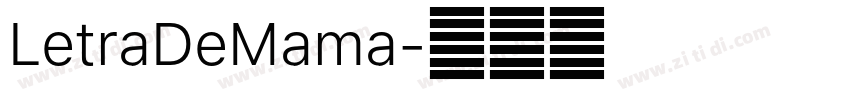 LetraDeMama字体转换