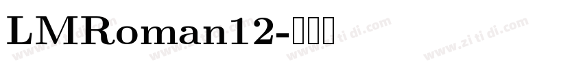 LMRoman12字体转换