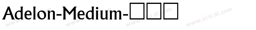 Adelon-Medium字体转换