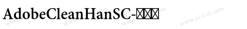 AdobeCleanHanSC字体转换