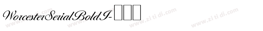 WorcesterSerialBoldI字体转换