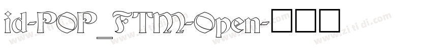 id-POP_FTM-Open字体转换