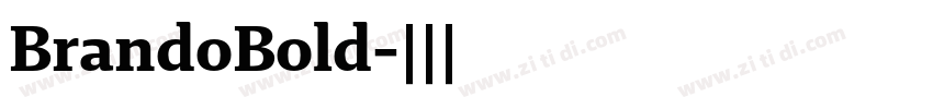 BrandoBold字体转换