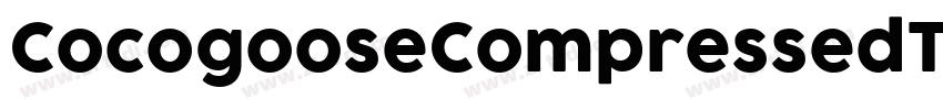 CocogooseCompressedT字体转换