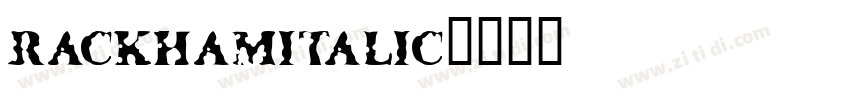 rackhamitalic字体转换