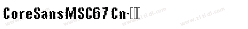 CoreSansMSC67Cn字体转换