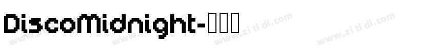 DiscoMidnight字体转换