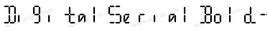 DigitalSerialBold字体转换