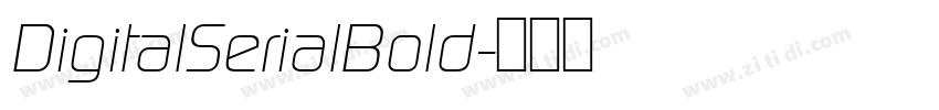 DigitalSerialBold字体转换