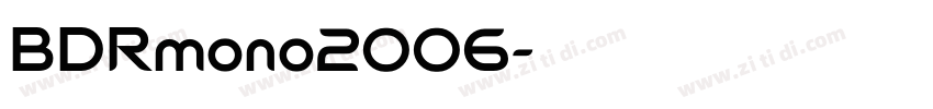 BDRmono2006字体转换