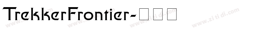 TrekkerFrontier字体转换