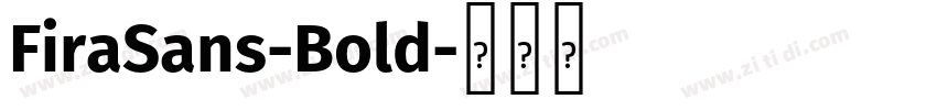 FiraSans-Bold字体转换