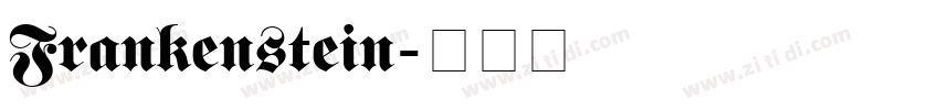 Frankenstein字体转换